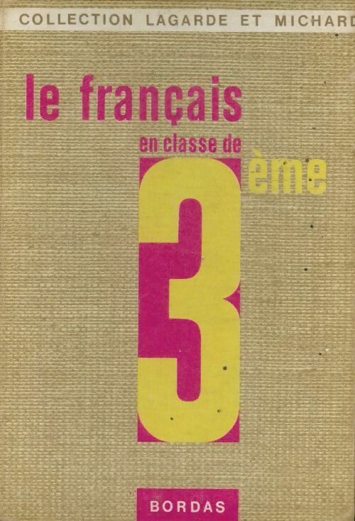 Le français en classe de 3e - Collectif - Livre