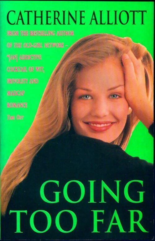 Going too far - Catherine Alliot - Livre