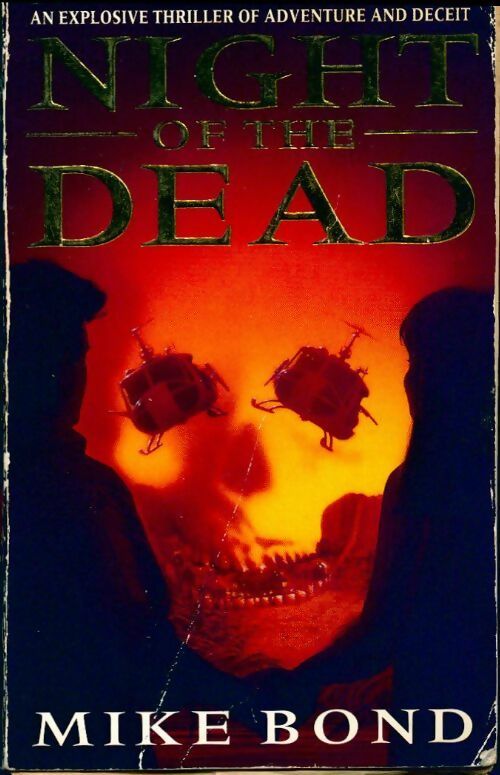Night of the dead - Mike Bond - Livre