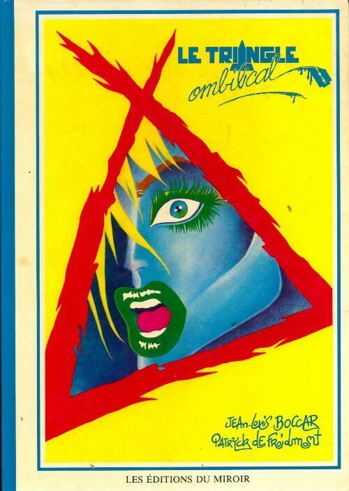 Le triangle ombilical - Jean-Louis Boccar - Livre