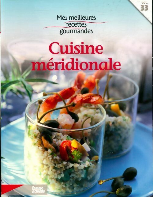 Cuisine méridionale - Collectif - Livre