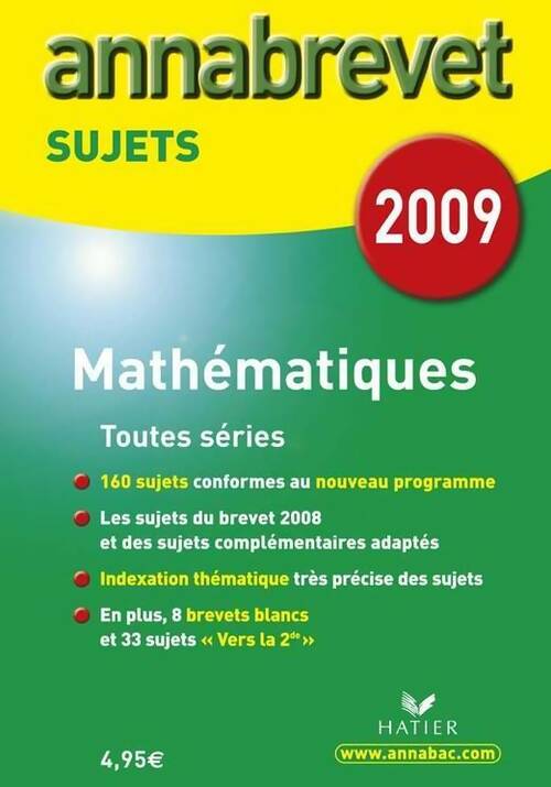 Mathématiques 3e. Sujets 2009 - Bernard Demeillers - Livre