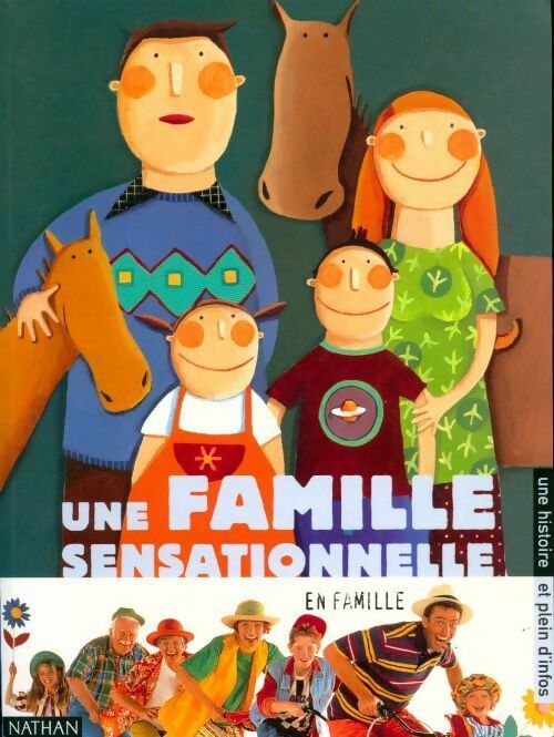 Une famille sensationnelle - Collectif - Livre