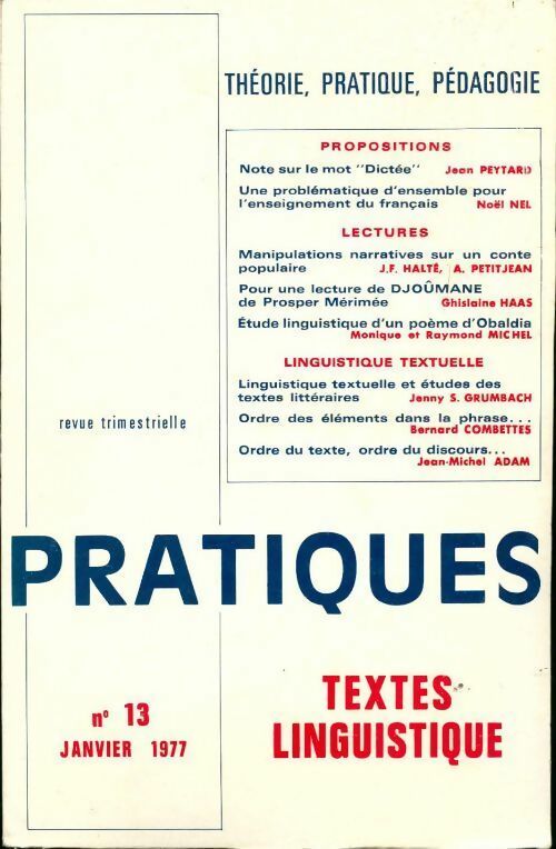 Pratiques n°13 : Textes / linguistique - Collectif - Livre