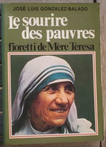 Le sourire des pauvres - José-Luis Gonzalez - Livre