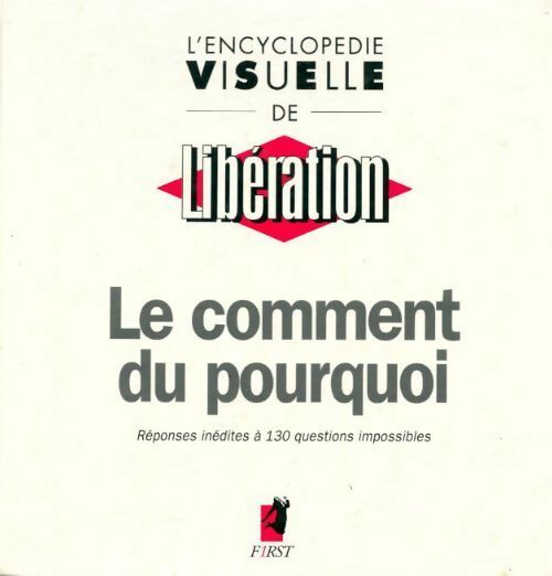 Le comment du pourquoi - Collectif - Livre