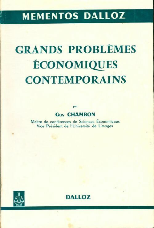 Grands problèmes économiques contemporains - Guy Chambon - Livre