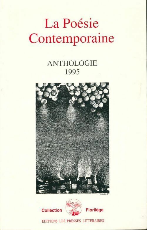 La poésie contemporaine. Anthologie 1995 - Collectif - Livre