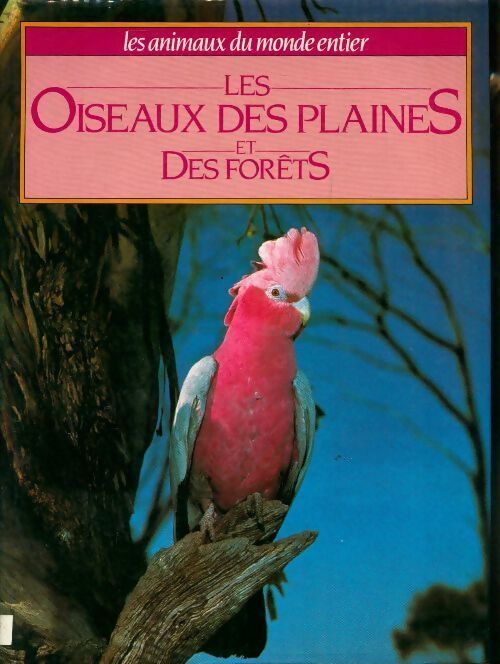 Les oiseaux des plaines et des forêts - Christopher Miles Perrins - Livre