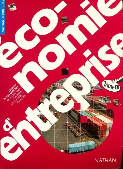 Economie d'entreprise BTS 1 DEUG DUT Tome 1 - Bernard Martory - Livre