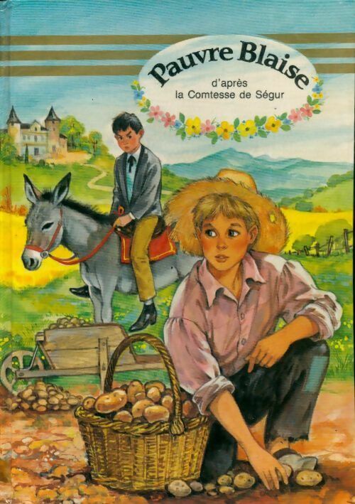 Pauvre Blaise - Comtesse De Ségur - Livre