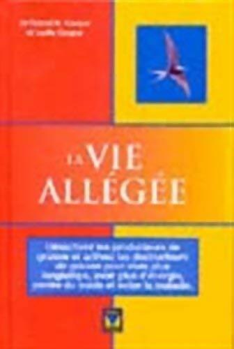 La vie allégée - Robert K. Cooper - Livre