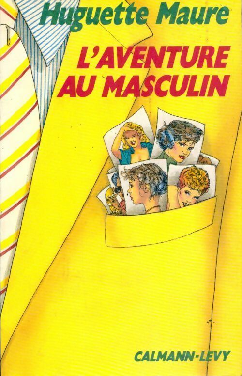 L'aventure au masculin - Huguette Maure - Livre