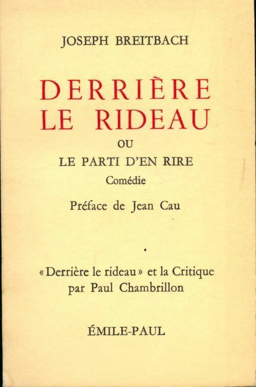 Derrière le rideau ou le parti d'en rire - Joseph Breitbach - Livre