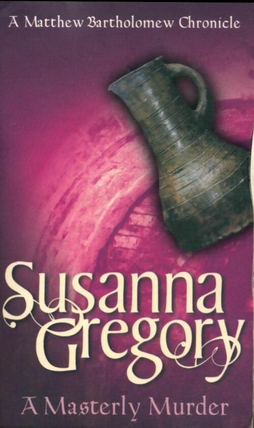 A masterly murder - Susanna Gregory - Livre