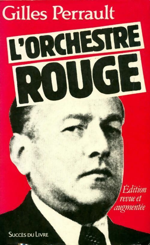 L'orchestre rouge - Gilles Perrault - Livre