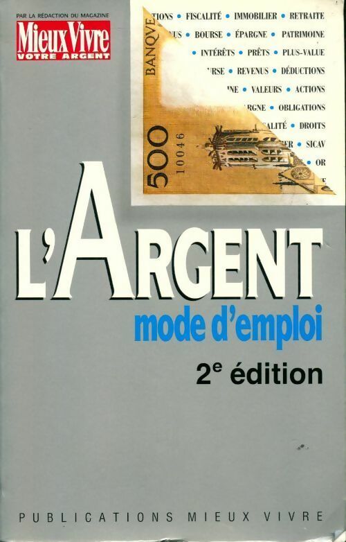 L'argent mode d'emploi - Collectif - Livre