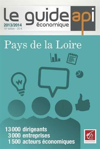 Le guide économique des pays de la Loire 2013-2014 - Dominique Luneau - Livre