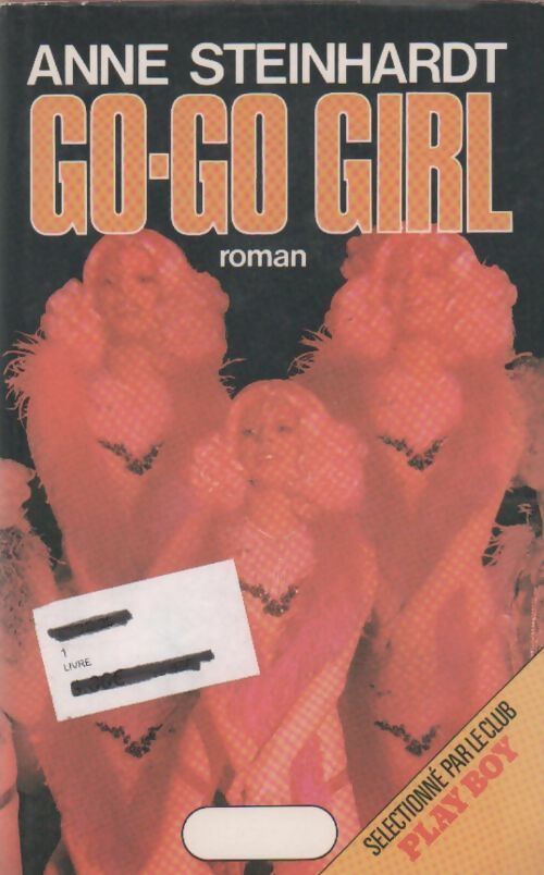 Go-go girl - Anne Steinhardt - Livre