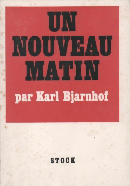 Un nouveau matin - Karl Bjarnhof - Livre
