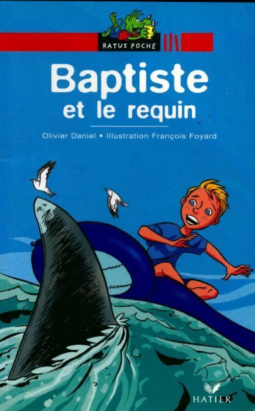 Baptiste et le requin - Collectif - Livre