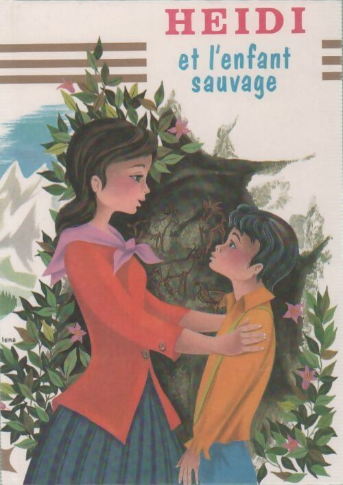 Heïdi et l'enfant sauvage - Nelly Kristink - Livre
