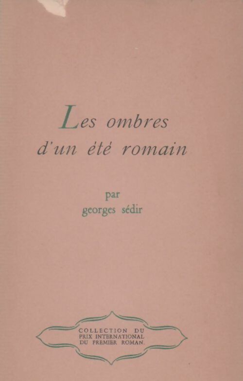 Les ombres d'un été romain - Georges Sédir - Livre