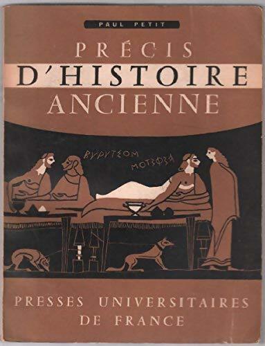Précis d'histoire ancienne - Paul Petit - Livre