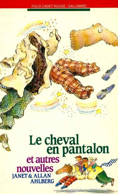 Le cheval en pantalon - Allan Ahlberg - Livre