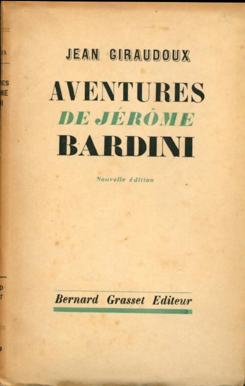Aventures de Jérôme Bardini - Jean Giraudoux - Livre