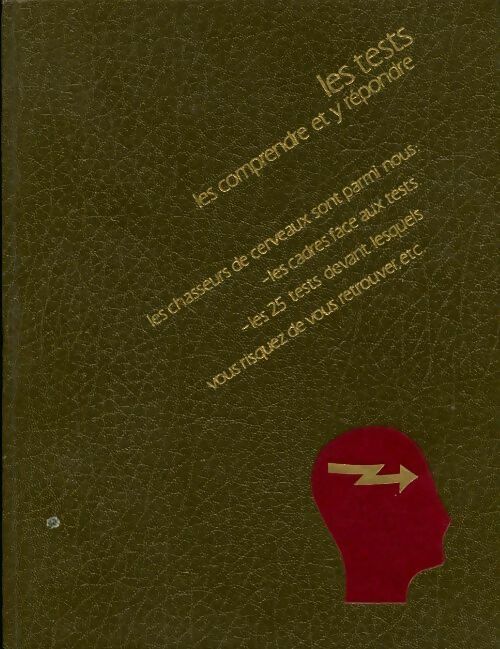 Les tests. Les comprendre et y répondre - Jean-Louis Sellier - Livre