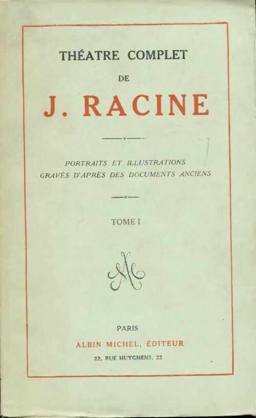 Théâtre complet Tome I - Jean Racine - Livre