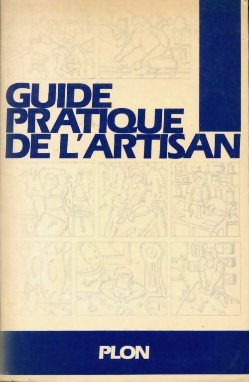 Guide pratique de l'artisan - Collectif - Livre