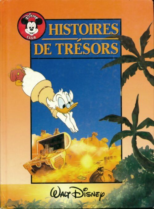 Histoires de trésors - Walt Disney - Livre