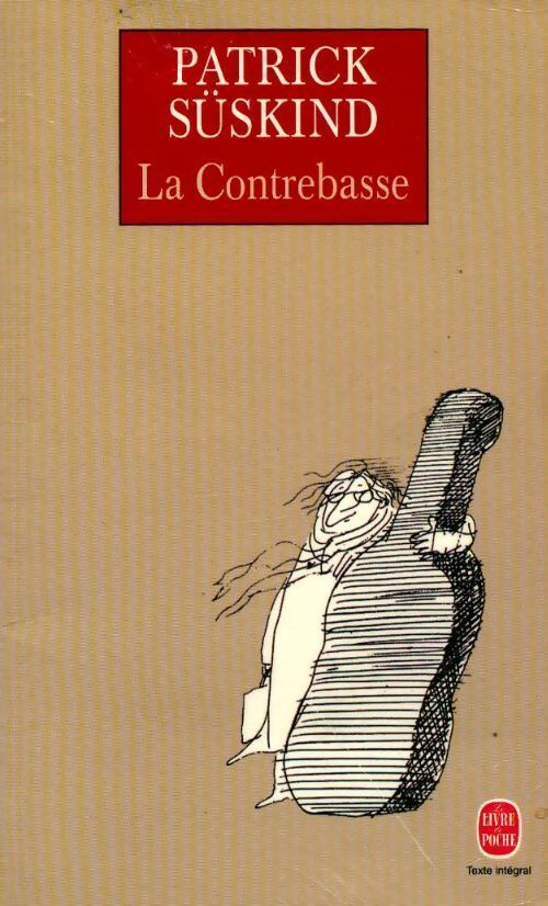 La contrebasse - Patrick Süskind - Livre