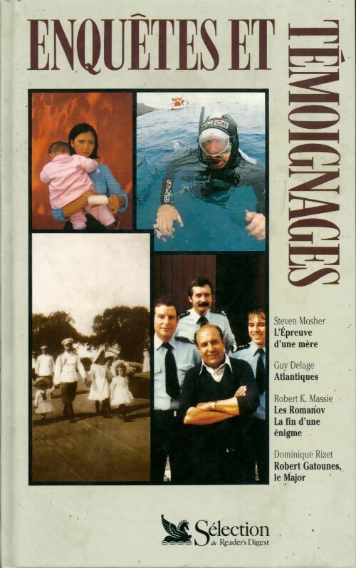 L'épreuve d'une mère / Atlantiques / les Romanov, la fin d'une énigmpe / Robert Gatounes, le major - Collectif - Livre
