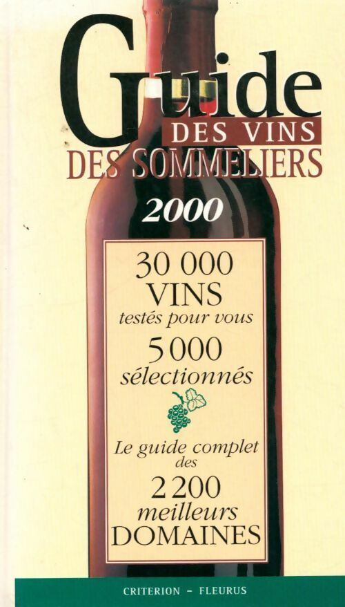 Guide des vins des sommeliers 2000 - Pierre Vanberg - Livre