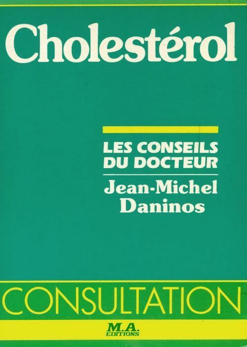 Cholestérol - Jean-Michel Daninos - Livre