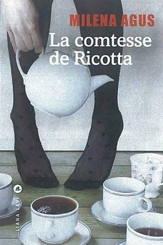 La comtesse de Ricotta - Milena Agus - Livre