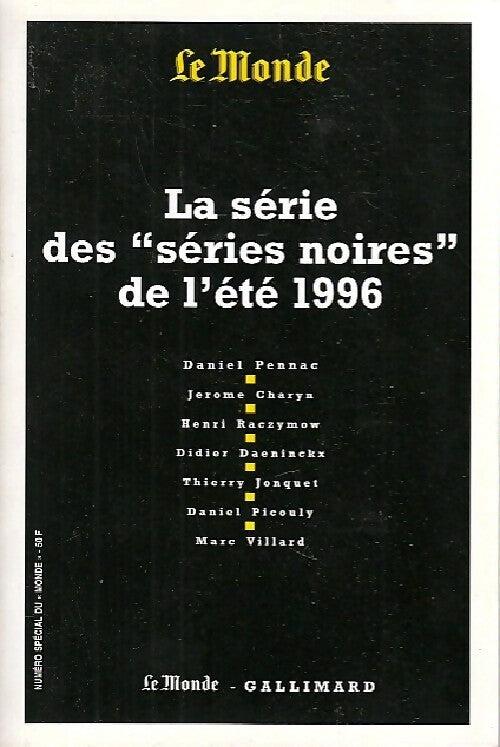 La série des Série Noire de l'été 1996 - Collectif - Livre