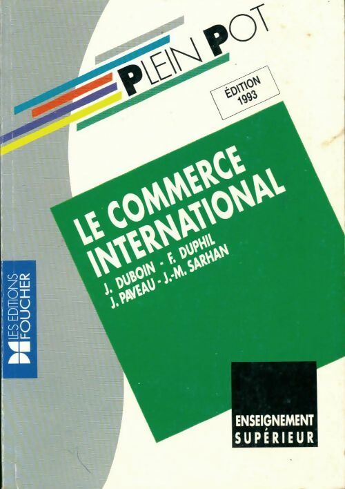 Le commerce international - Collectif - Livre