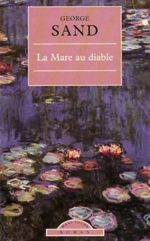La mare au diable - George Sand - Livre