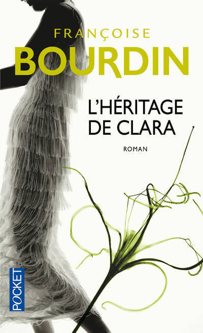 L'héritage de Clara - Françoise Bourdin - Livre