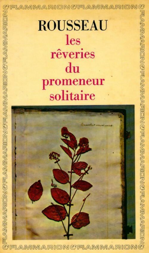 Les rêveries du promeneur solitaire - Jean-Jacques Rousseau - Livre