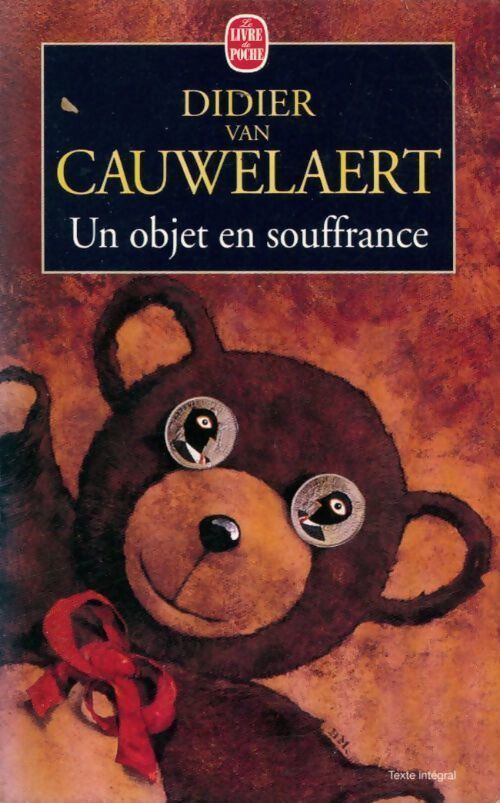 Un objet en souffrance - Didier Van Cauwelaert - Livre