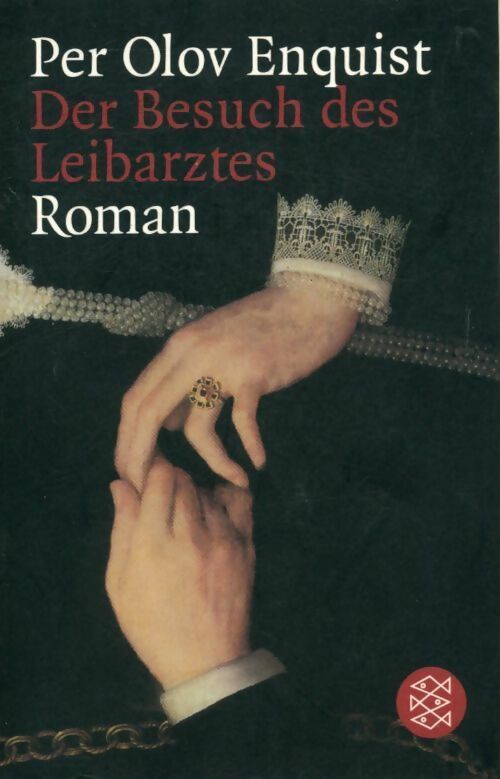 Der besuch des leibarztes - Per Olov Enquist - Livre