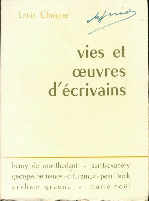 Vies et oeuvres d'écrivains - Louis Chaigne - Livre