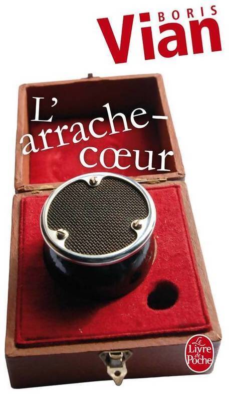 L'arrache-coeur - Boris Vian - Livre