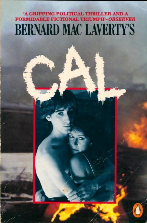 Cal - Bernard Mac Laverty - Livre