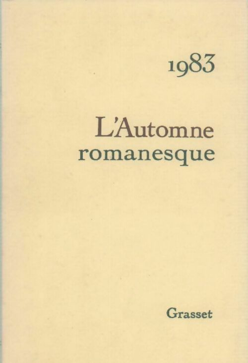 1983. L'Automne romanesque - Collectif - Livre